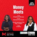 Money Meets – Mwewa Fumbeshi